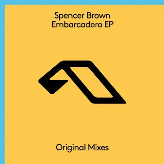 Embarcadero EP by Spencer Brown