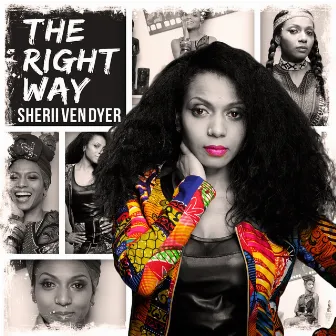 The Right Way by Sherii Ven Dyer