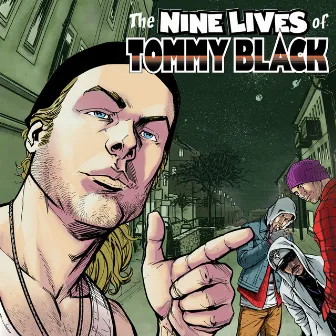 The Nine Lives of Tommy Black by Tommy Black