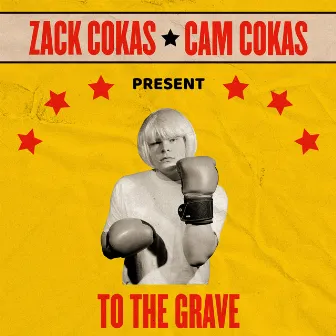 TO THE GRAVE by Zack Cokas