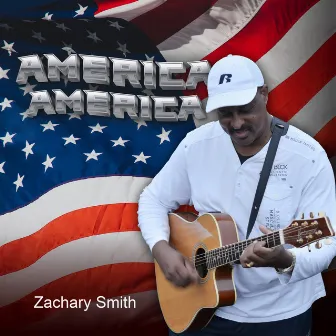 America America by Zachary Smith