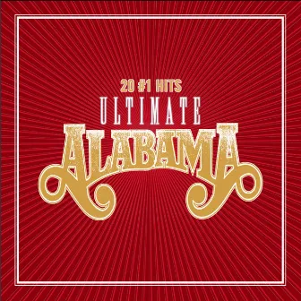 Ultimate Alabama 20 # 1 Hits by Alabama