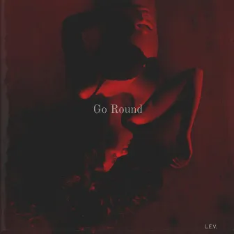 Go Round by L.E.V.