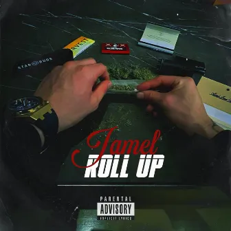 Roll Up by Jamel