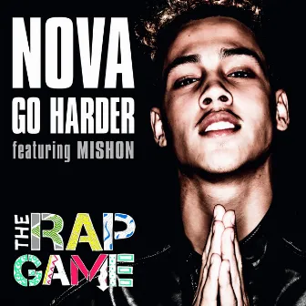 Go Harder (The Rap Game) by Nova