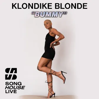 Bummy (From “Song House Live”) by Klondike Blonde