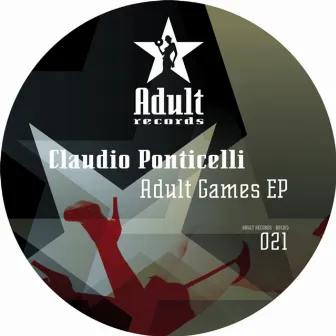 Adult Games EP by Claudio Ponticelli