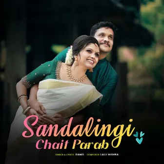 Sandalingi Chait Parab by Damo