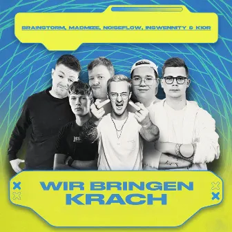 Wir Bringen Krach by Brainstorm