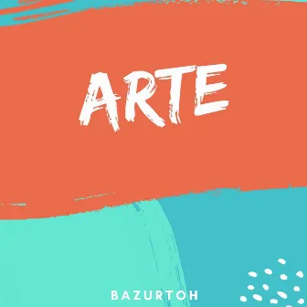 Arte by Bazurtoh