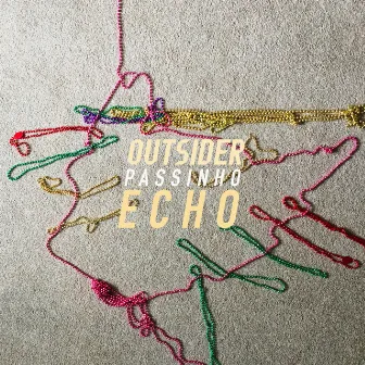 Passinho Echo by Outsider