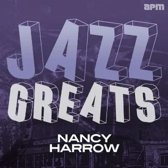 Jazz Greats by Nancy Harrow