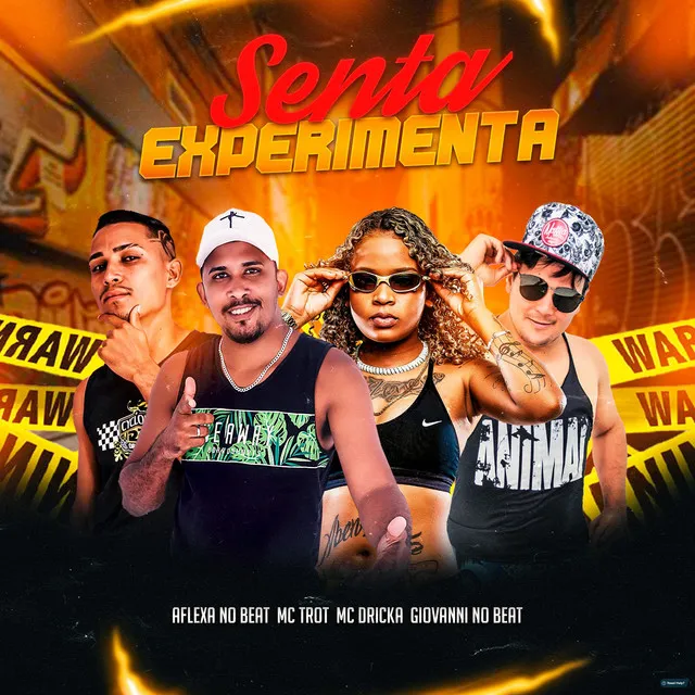 Senta Experimenta (feat. Mc Dricka)