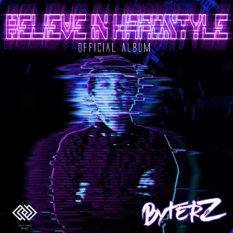 Believe In Hardstyle by Byterz