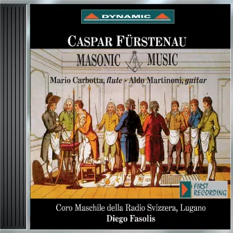 Furstenau: 6 Masonic Songs / 12 Pieces by Radio Svizzera Choir, Lugano