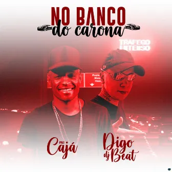 No Banco do Carona by Dj Digo Beat