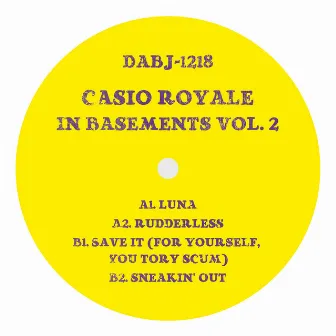 In Basements Vol. 2 by Casio Royale