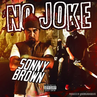 No Joke by Sonny Brown