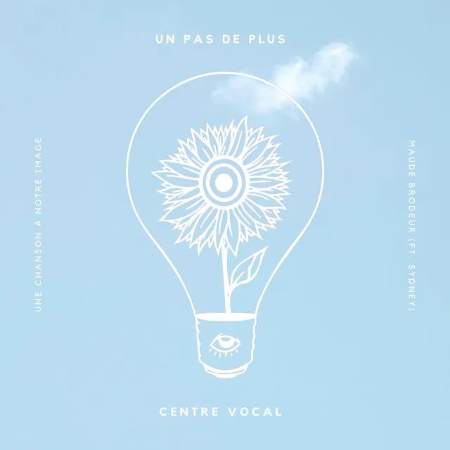 Un pas de plus - Centre Vocal