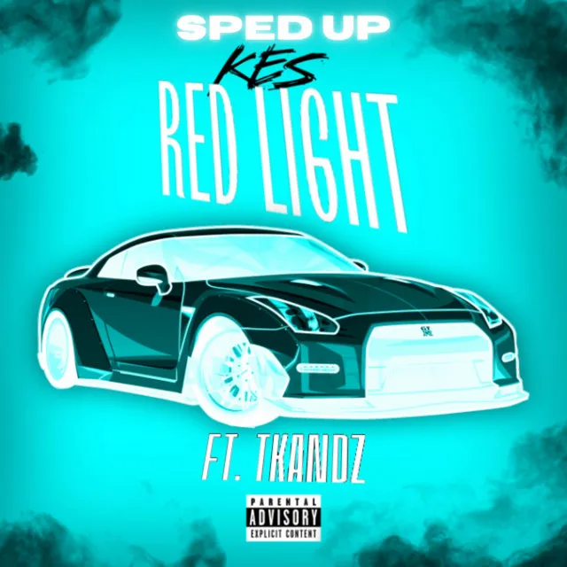 Red Light - Sped Up