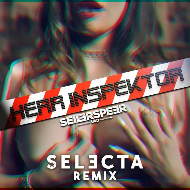 Herr Inspektor (Selecta Remix)