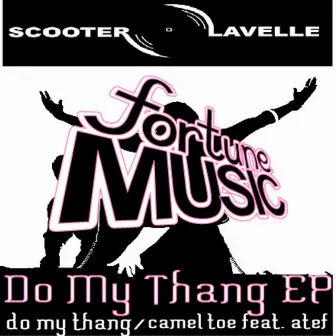 Do My Thang EP by Scooter and Lavelle