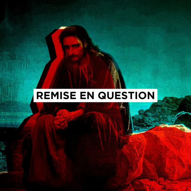 Remise en question