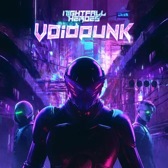 Voidpunk by Nightfall Heroes