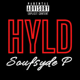 H.Y.L.D (How You Luv Daat) by Soufsyde P