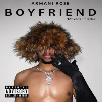 Boyfriend (Radio Edit) by Armani Rose