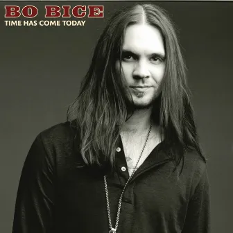 Time Has Come Today by Bo Bice