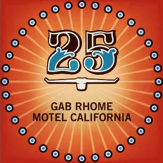 Motel California EP by Gab Rhome