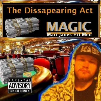 The Dissapearing Act by Magic