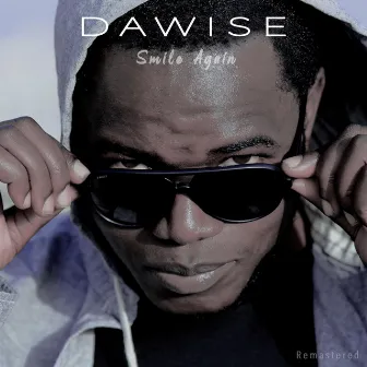 Smile Again (Remastered) by DaWise