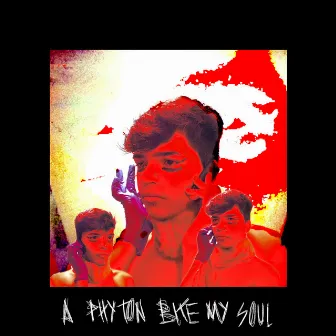 A Phyton Bite My Soul by ZZE