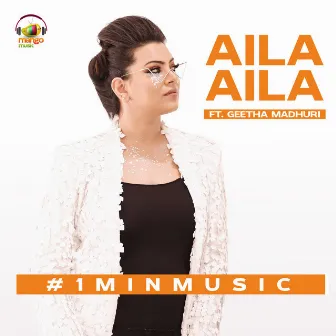 Aila Aila - 1 Min Music by Geetha Madhuri