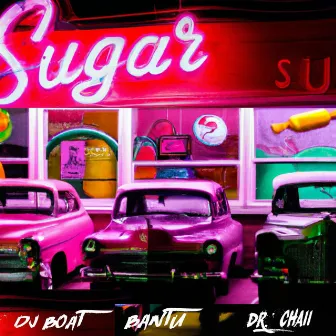 Sugar by Bantu