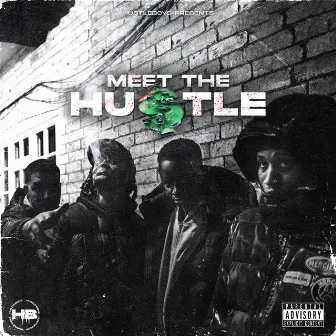 Meet The Hustle by HustleBoys