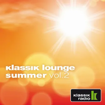 Klassik Lounge Summer, Vol. 2 (Compiled by DJ Nartak) by Unknown Artist