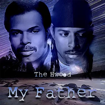 My Father by H. Wood