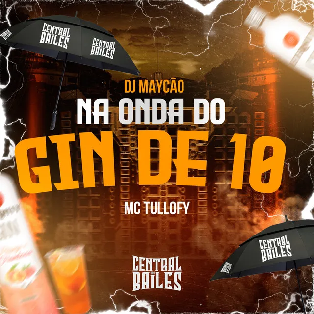 Na Onda Do Gin De 10