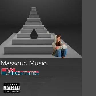 Dilemma by Massoud Music