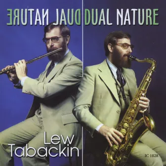 Dual Nature by Lew Tabackin