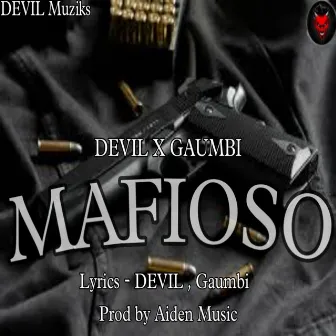 MAFIOSO by DEVIL