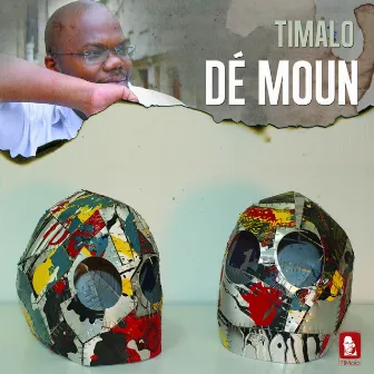 Dé Moun by Timalo