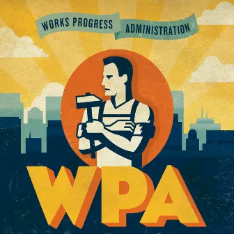 WPA by Works Progress Administration