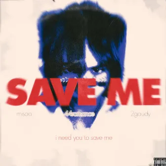 Save Me by 44romance