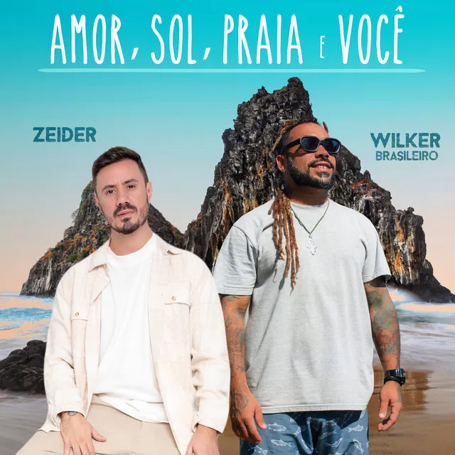 Amor, Sol, Praia e Você