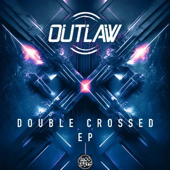 Double Crossed by Outlaw