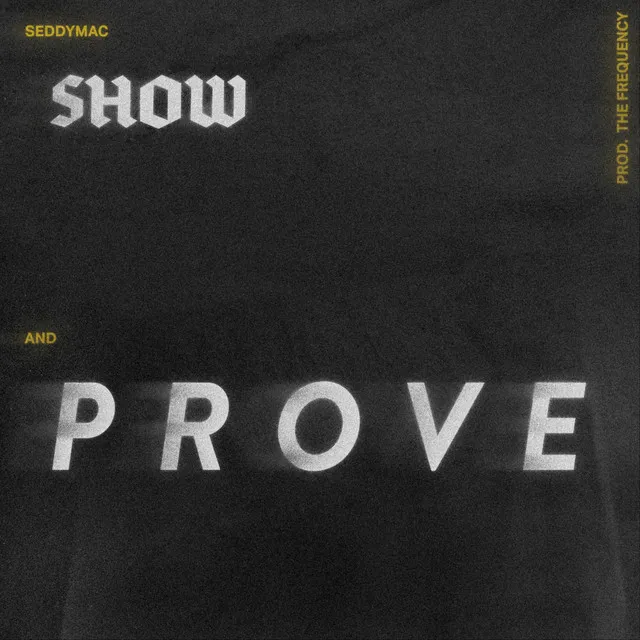 Show & Prove